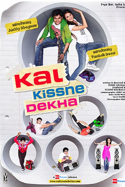 Kal Kissne Dekha