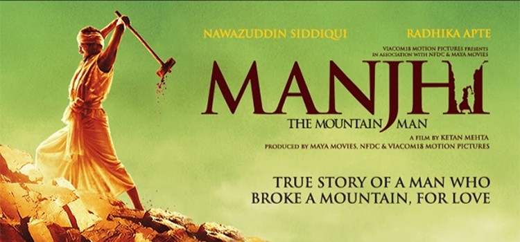 Manjhi: The Mountain Man