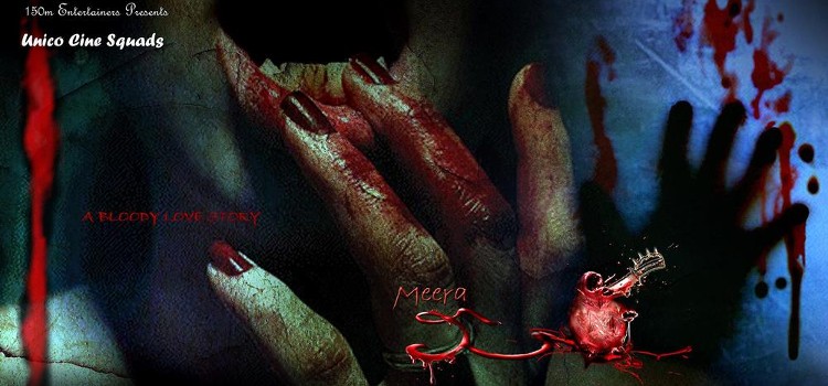 Meera - A Bloody Love Story 