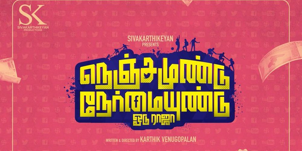 Nenjamundu Nermaiyundu Odu Raja