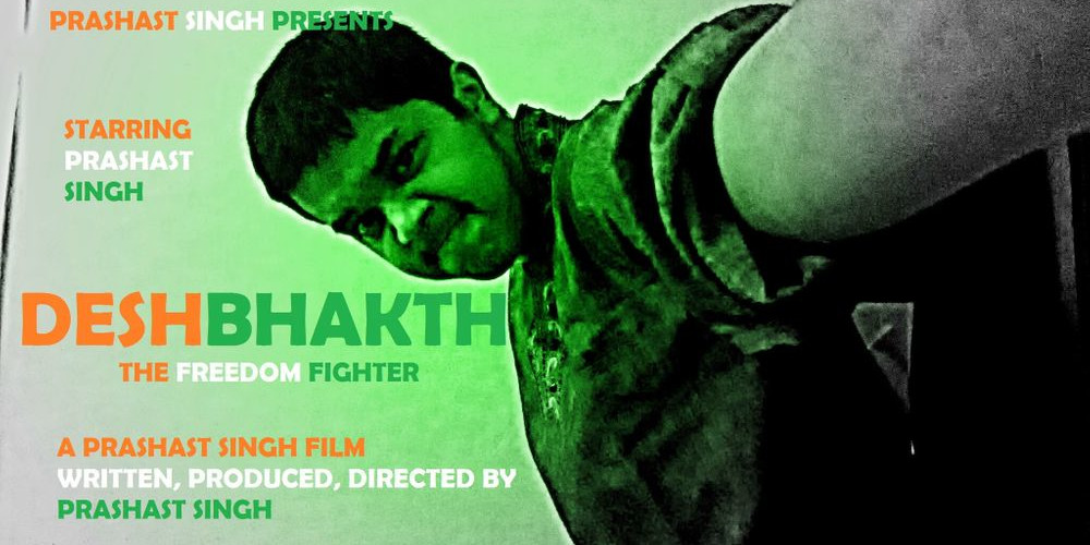 Deshbhakth: The Freedom Fighter