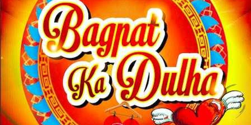 Bagpat Ka Dulha