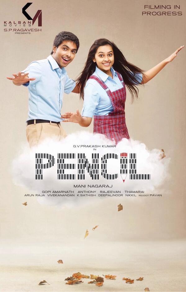 Pencil Tamil Movie Stills & Posters | G. V. Prakash Kumar, Sri Divya