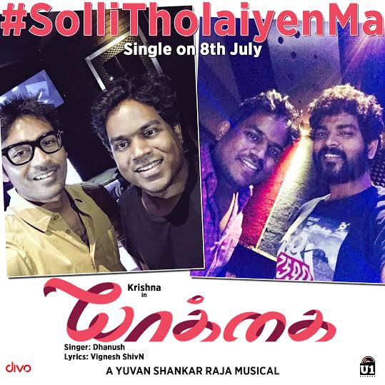 Vignesh Shivan pens a song for Yaakkai