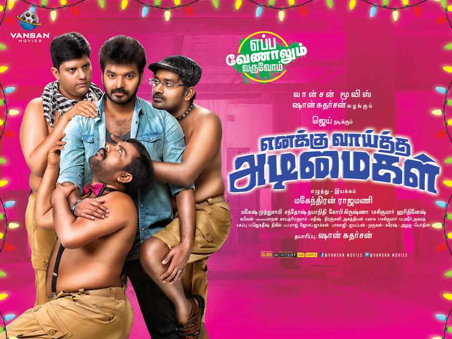 Enakku Vaaitha Adimaigal Movie Posters - Jai, Kaali Venkat, Karunakaran