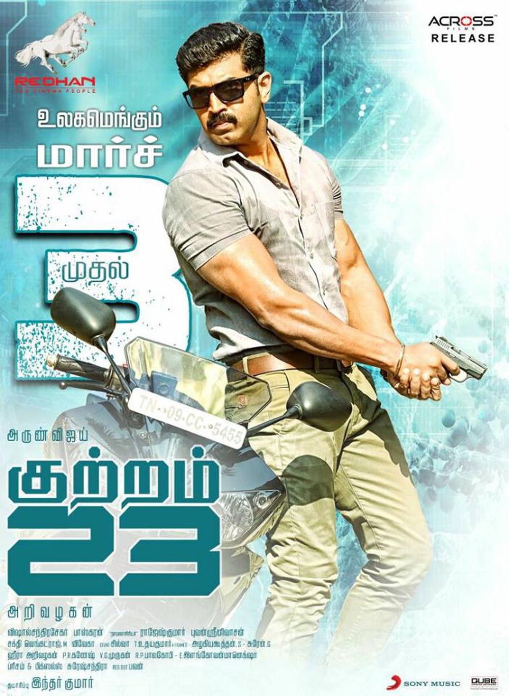 Arun Vijay’s ‘Kuttram 23’ all set to rock over 300 theaters
