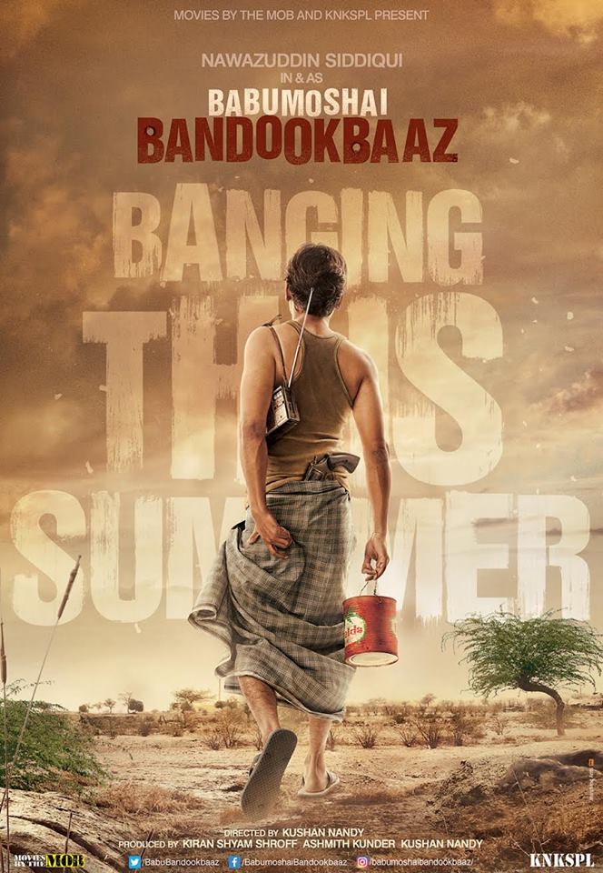 Teaser Poster Of Nawazuddin Siddiqui's Babumoshai Bandookbaaz Is Out !
