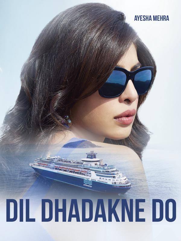 Dil Dhadakne Do Movie Posters | Priyanka Chopra