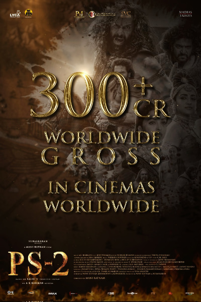 Ponniyin Selvan 2 Crosses Rs 300 crores at the box office collection
