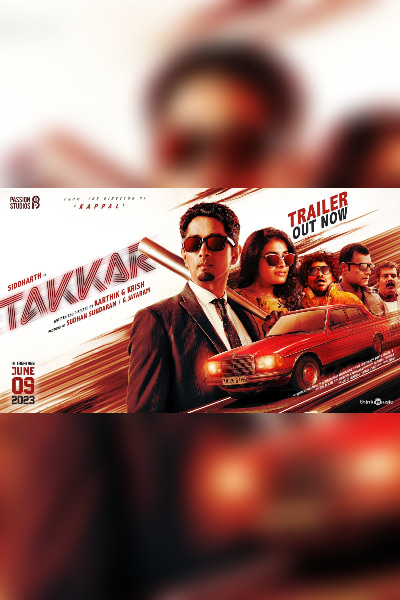Siddharth’s Takkar Trailer Released by Makers of the Movie