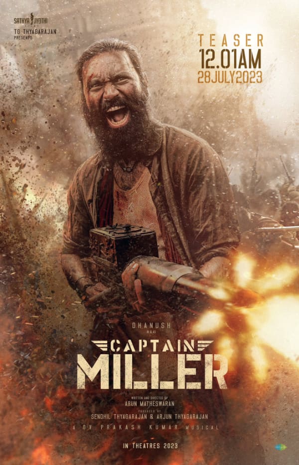 Dhanush looks rugged and intense in the new Captain Miller poster