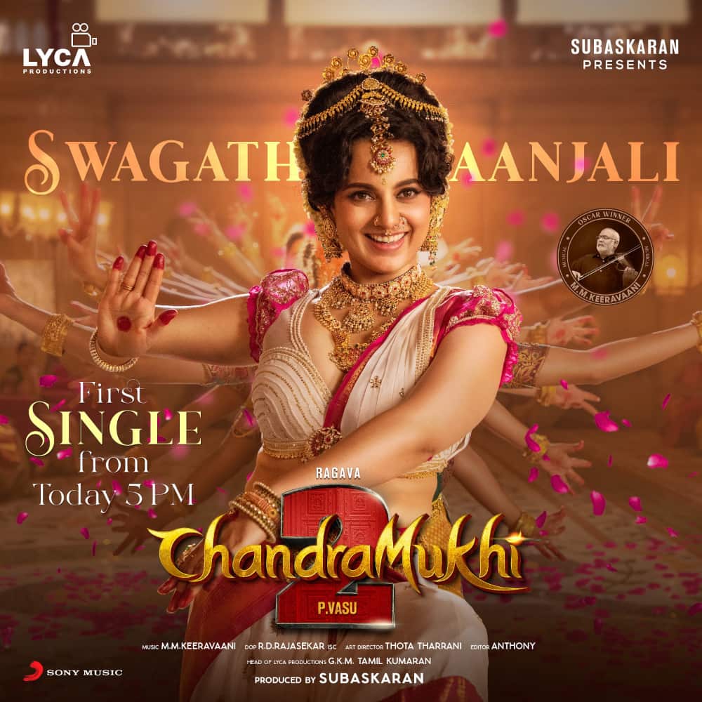 Chandramukhi 2: Swagathaanjali - The First Single is Out!