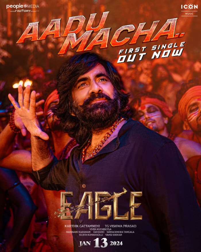 Aadu Macha" from Ravi Teja's upcoming film "Eagle" has finally been released.