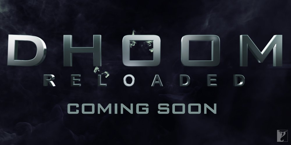 Dhoom 4 to come back as ‘Dhoom Reloaded’